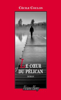 Coulon Le coeur du pelican