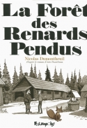 La forêt des renards pendus